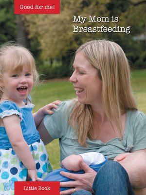 cover image of My Mom is Breastfeeding